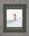 Aloha and Goodbye - Print - Alimo